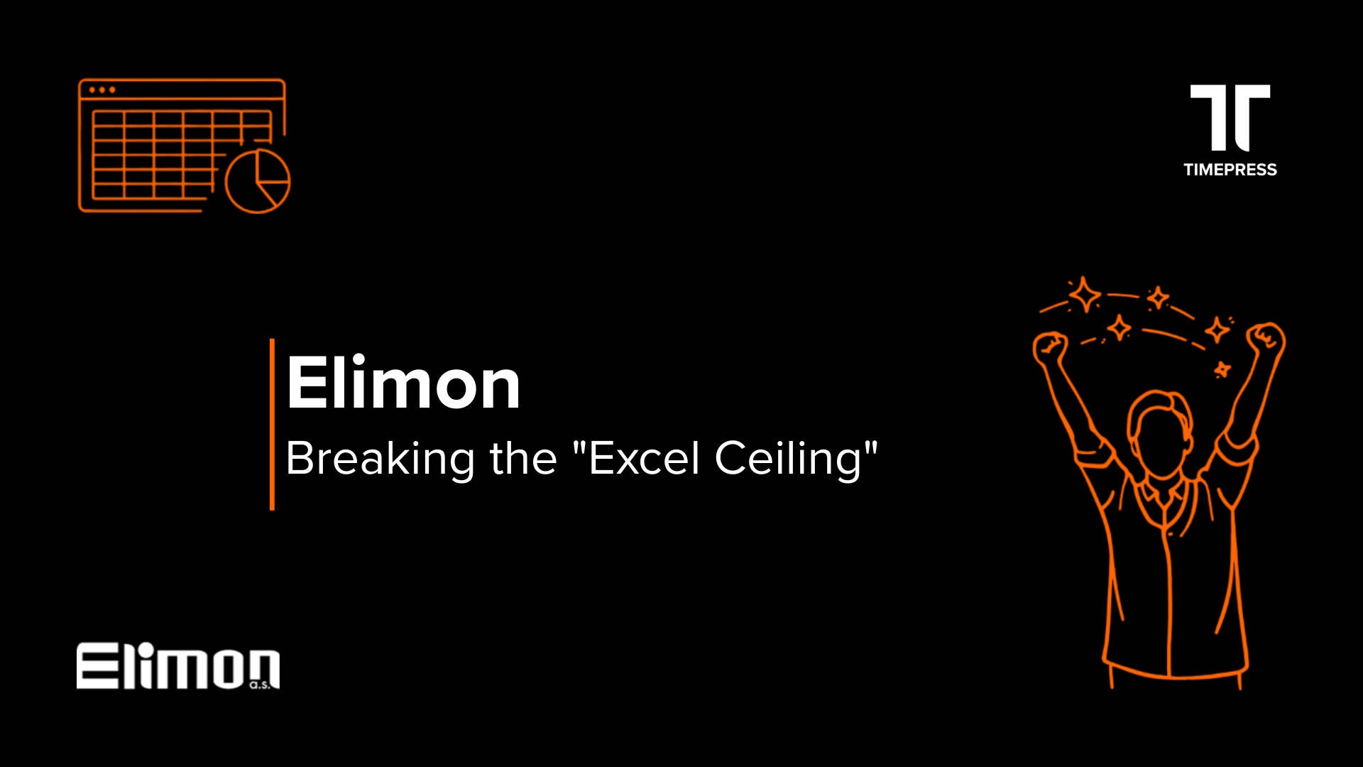 Success Story: Elimon - Breaking the "Excel Ceiling"